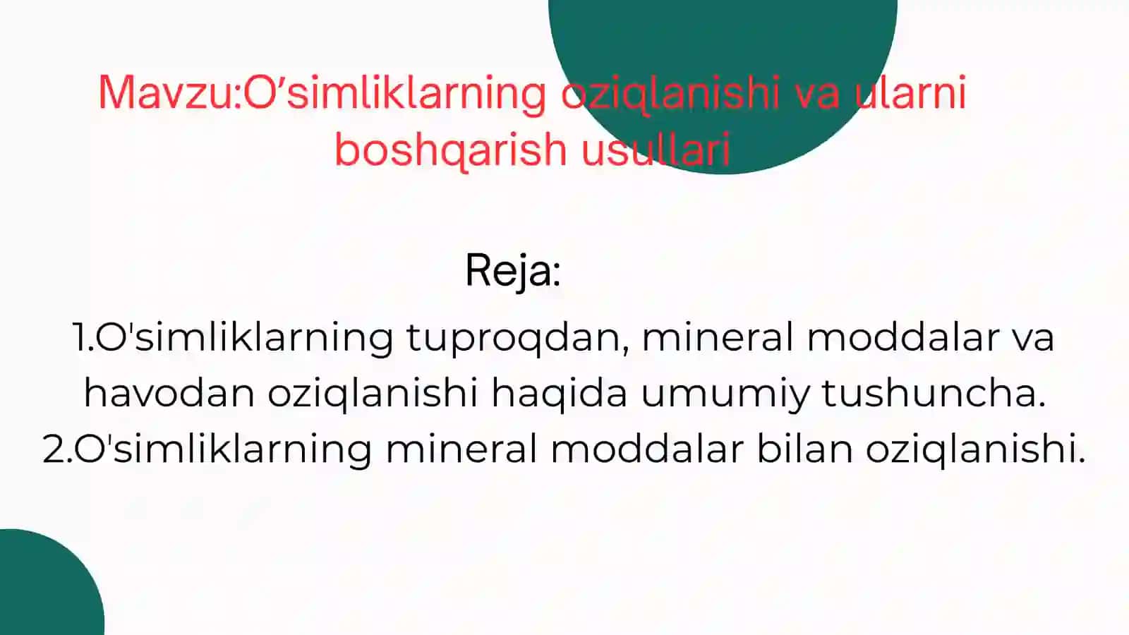 Oʼsimliklarning oziqlanishi va oʼgʼit fanidan 2