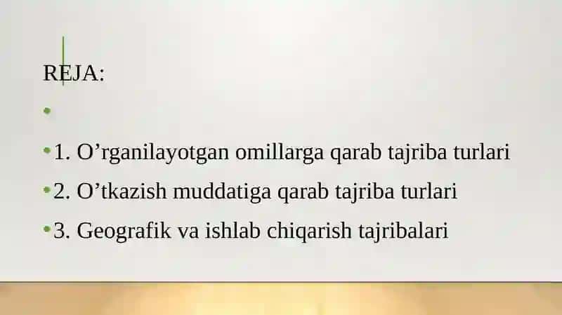 Dala tajribalarining turlari 2