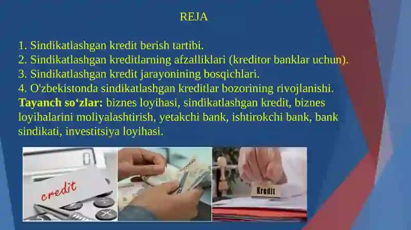 Sindikatlashgan kreditlar berishtartibi 2