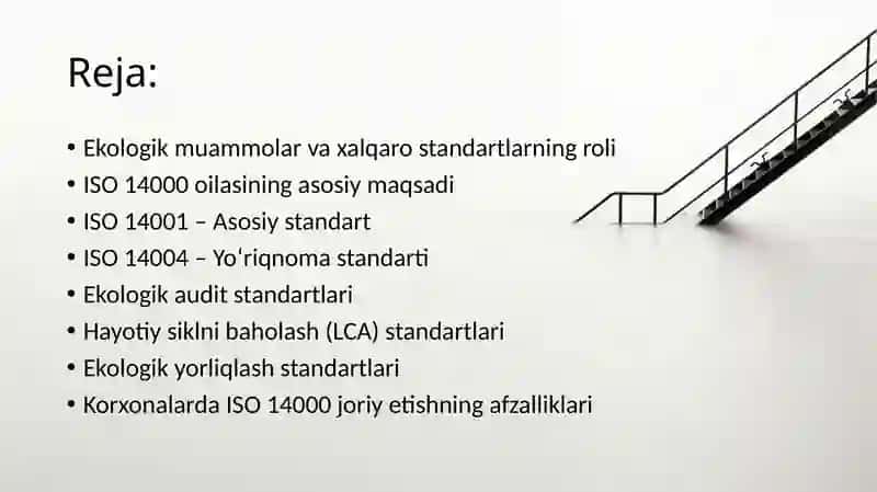 ISO 14000 standartiga kiritilgan asosiy standartlar 2