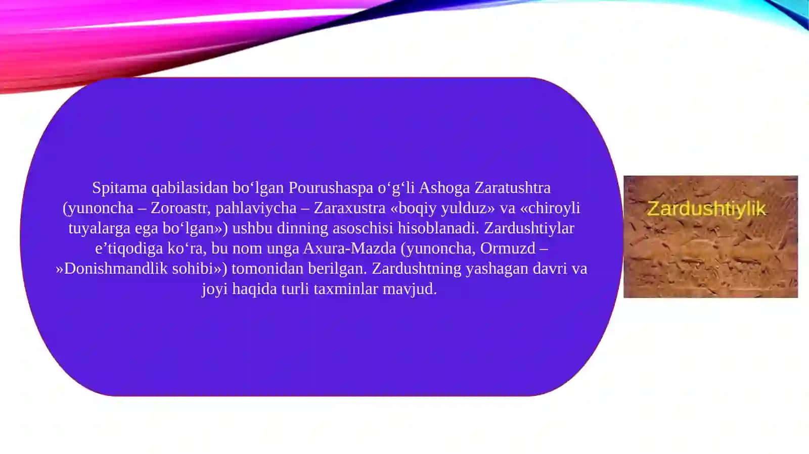 Zardushtiylikning vujudga kelish va talimoti 2