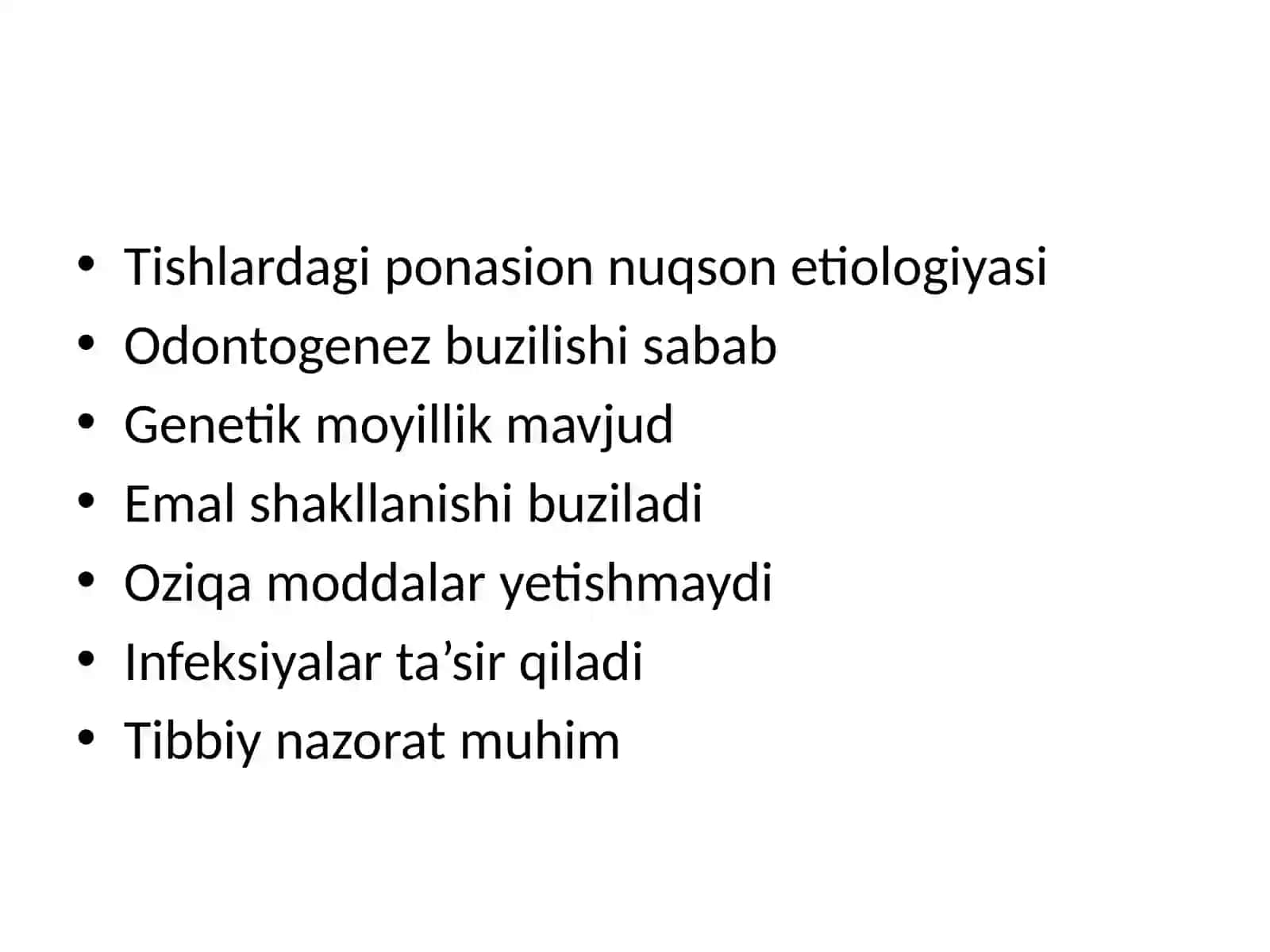 Tishlardagi ponasion nuqson etiologiyasi 2