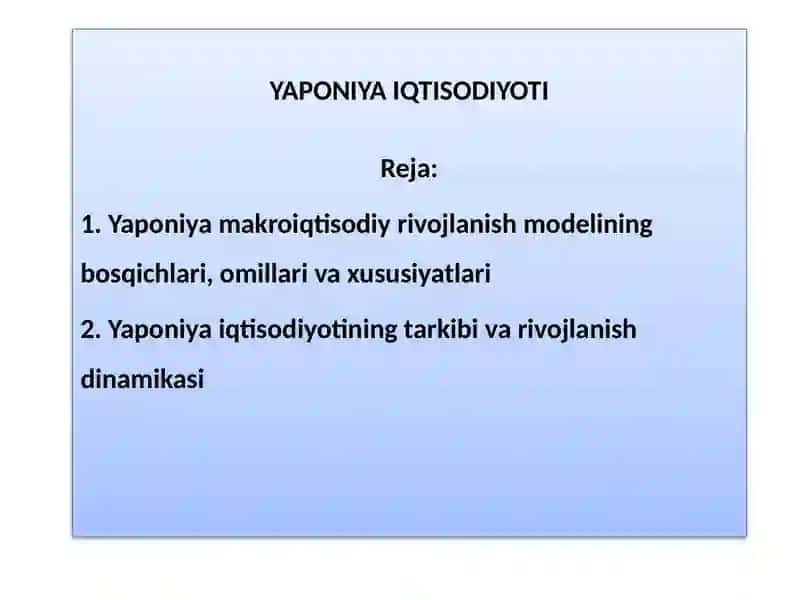 YAPONIYA IQTISODIYOTI 2