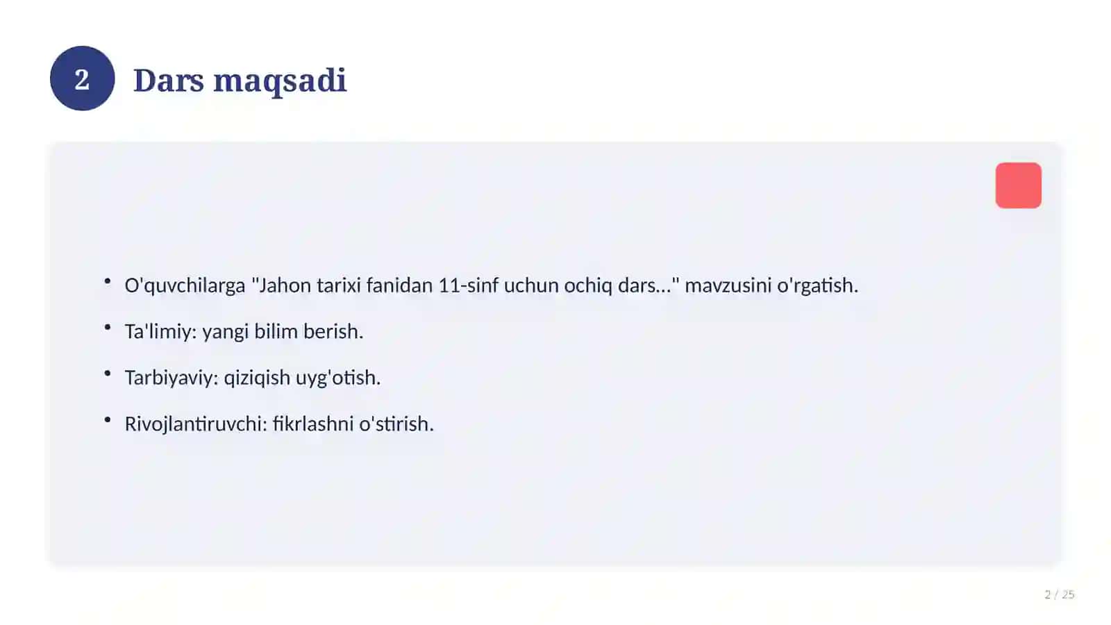 Jahon tarixi fanidan 11-sinf uchun ochiq dars ishlanmasi 2