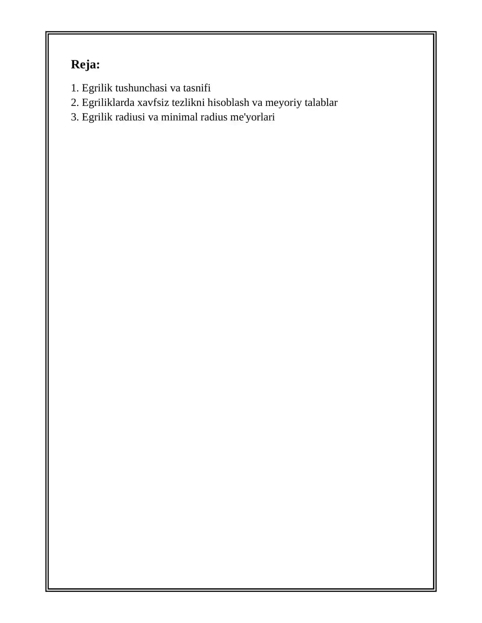 AVTOMOBIL YOLLARI VA SHAHAR KOCHALARINI EGRILIKLARIGA HARAKAT XAVSIZLIGI BOYICHA QOYILGAN MEYORIY TALABLARNI ORGANISH 2