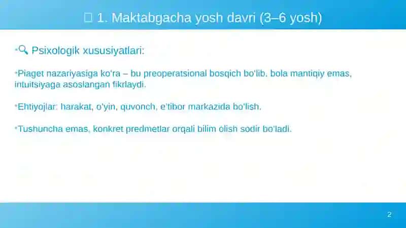 Turli yosh davrlarida o‘zlashtirish xususiyatlari 2