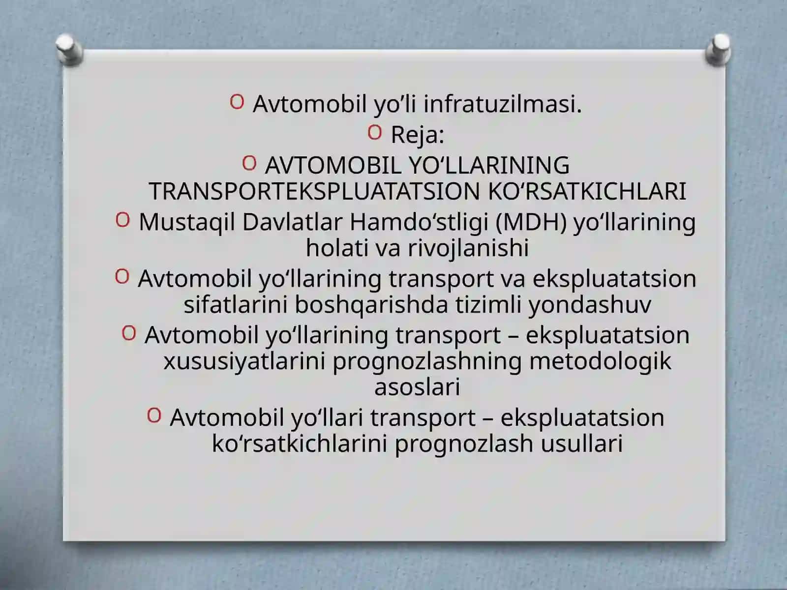 Avtomobil yo’li infratuzilmasi 2