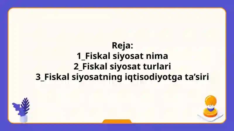 Fiskal siyosat haqida tushuncha 2