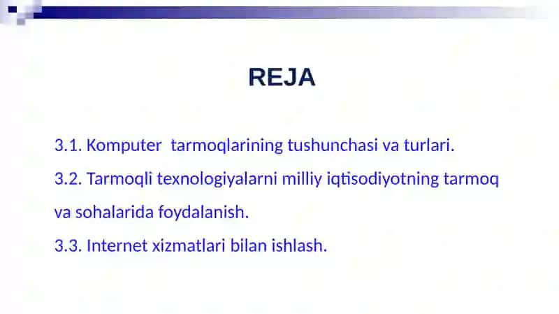 TARMOQ TEXNOLOGIYALARI VA INTERNET XIZMATLARI 2