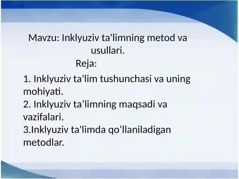 Inklyuziv ta'limning metodi va usullari 2