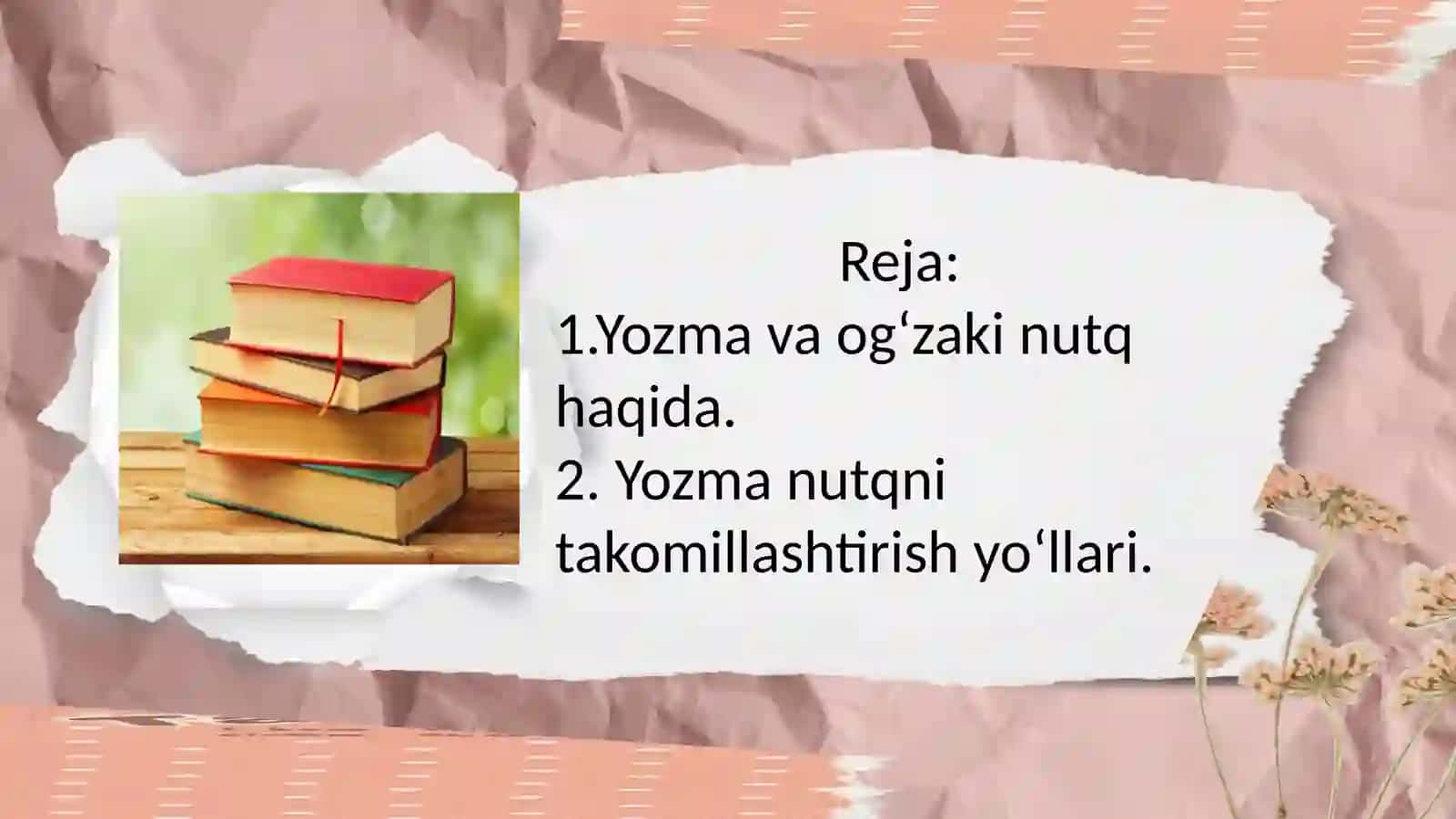 Yozma nutq va uni takomillashtirish yo‘llari 2