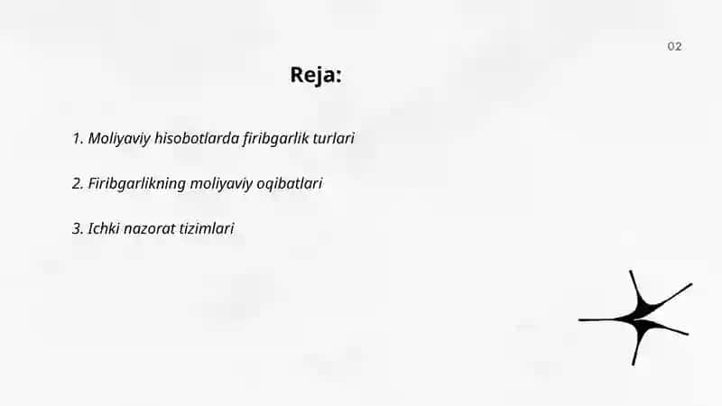 Moliyaviy hisobotdagi firibgarliklar, firibgarlikni oldini olish va aniqlash 2