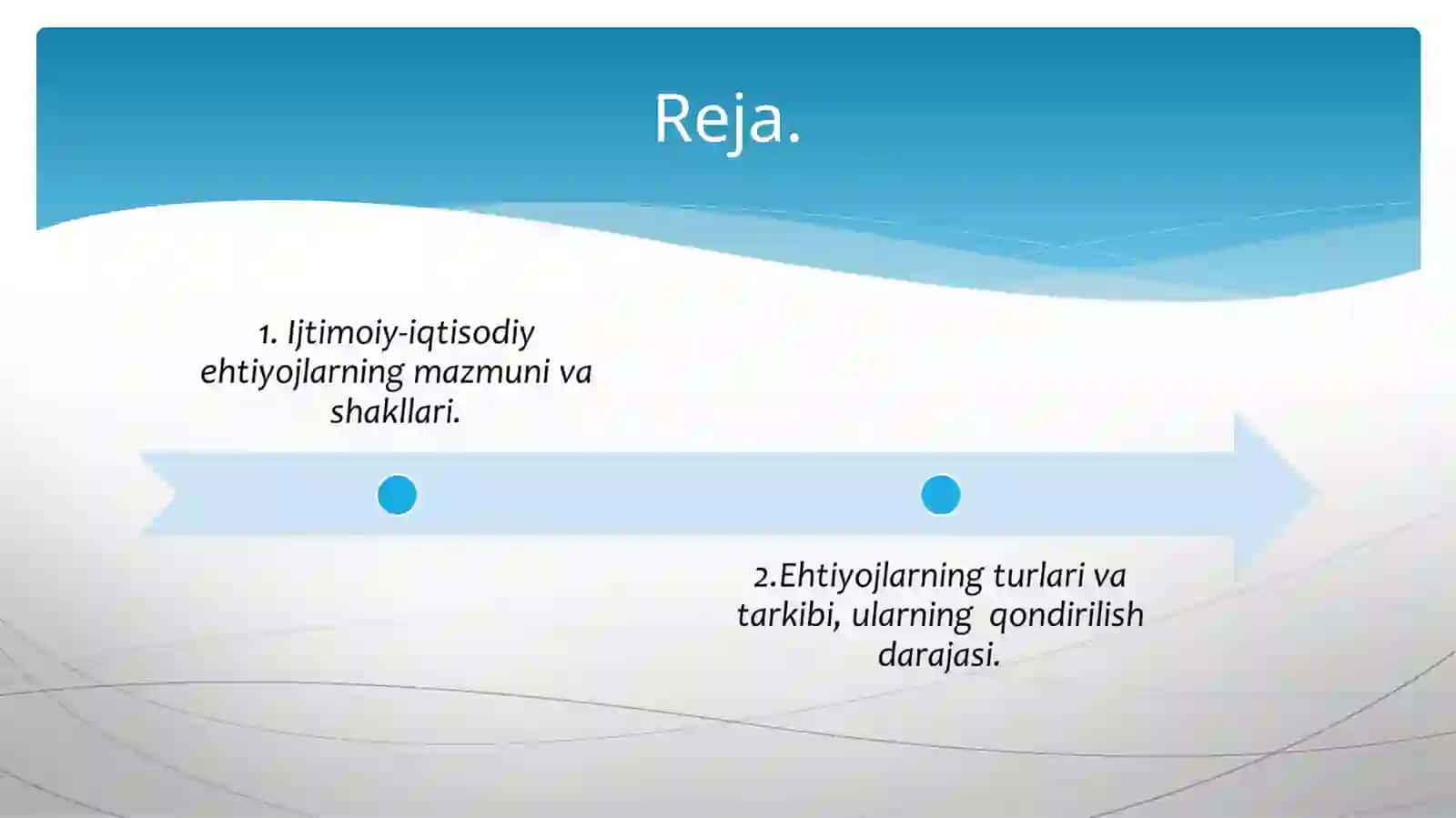 EHTIYOJLARNING MAZMUNI VA ULARNING TURKUMLANISHI 2
