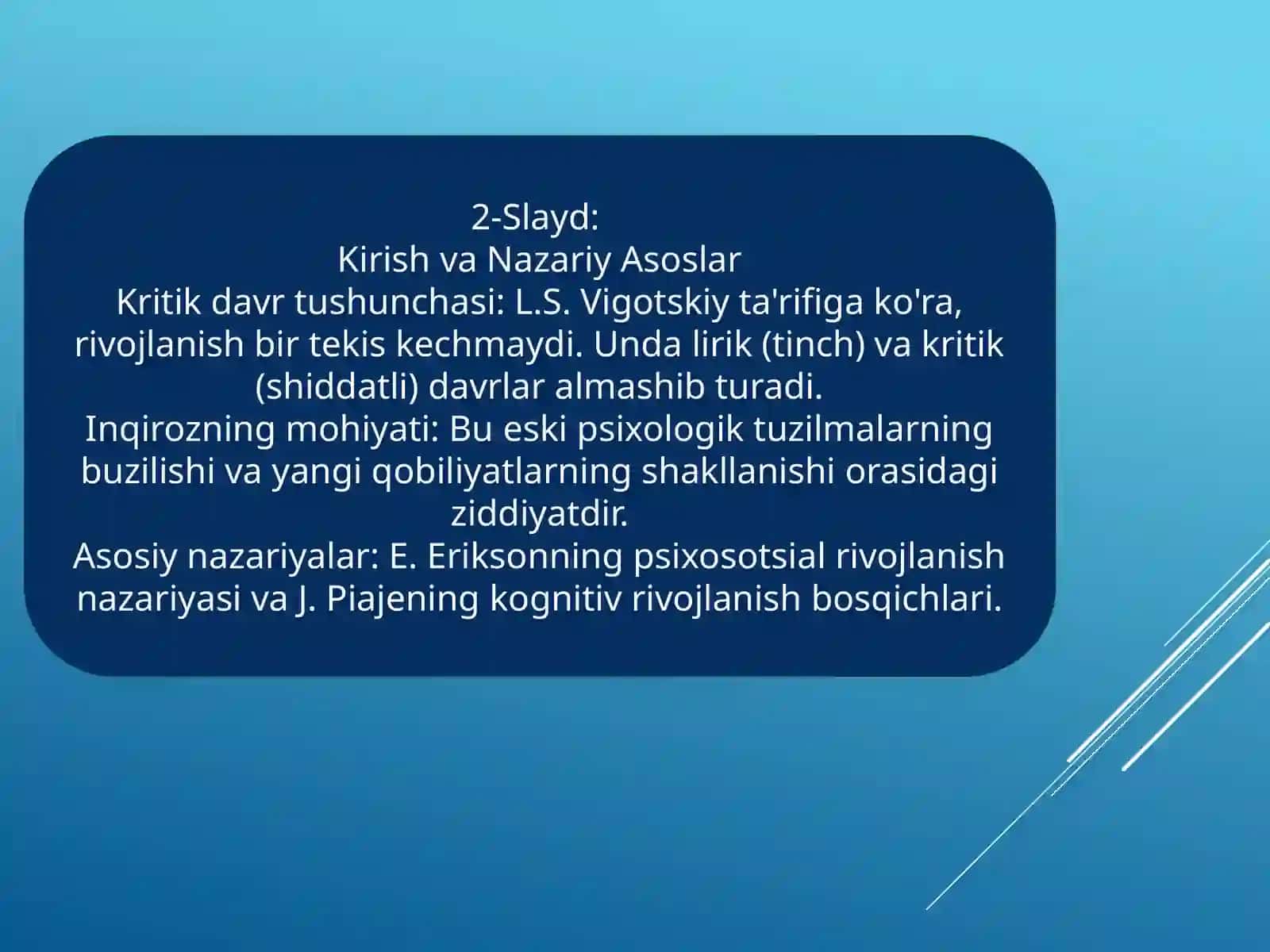 Inson ontogenezidagi kritik davrlar va psixologik inqirozlar 2