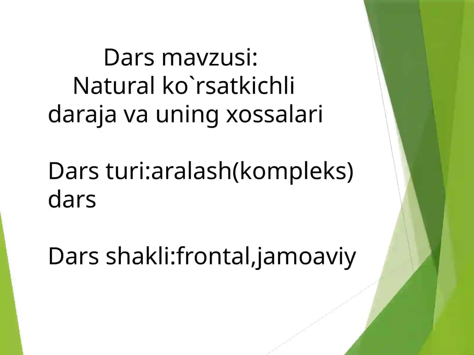 „Natural ko`rsatkichli daraja va uning xossalari“  mavzusidagi  mikrodars 2