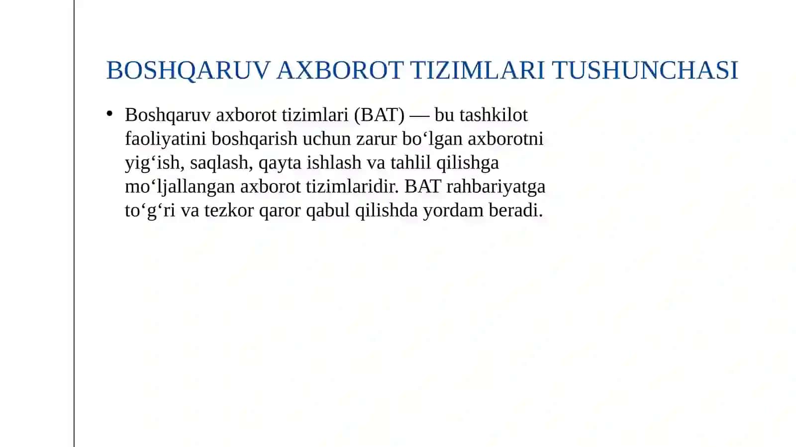 BOSHQARUV AXBOROT TIZIMLARI (BAT) 2