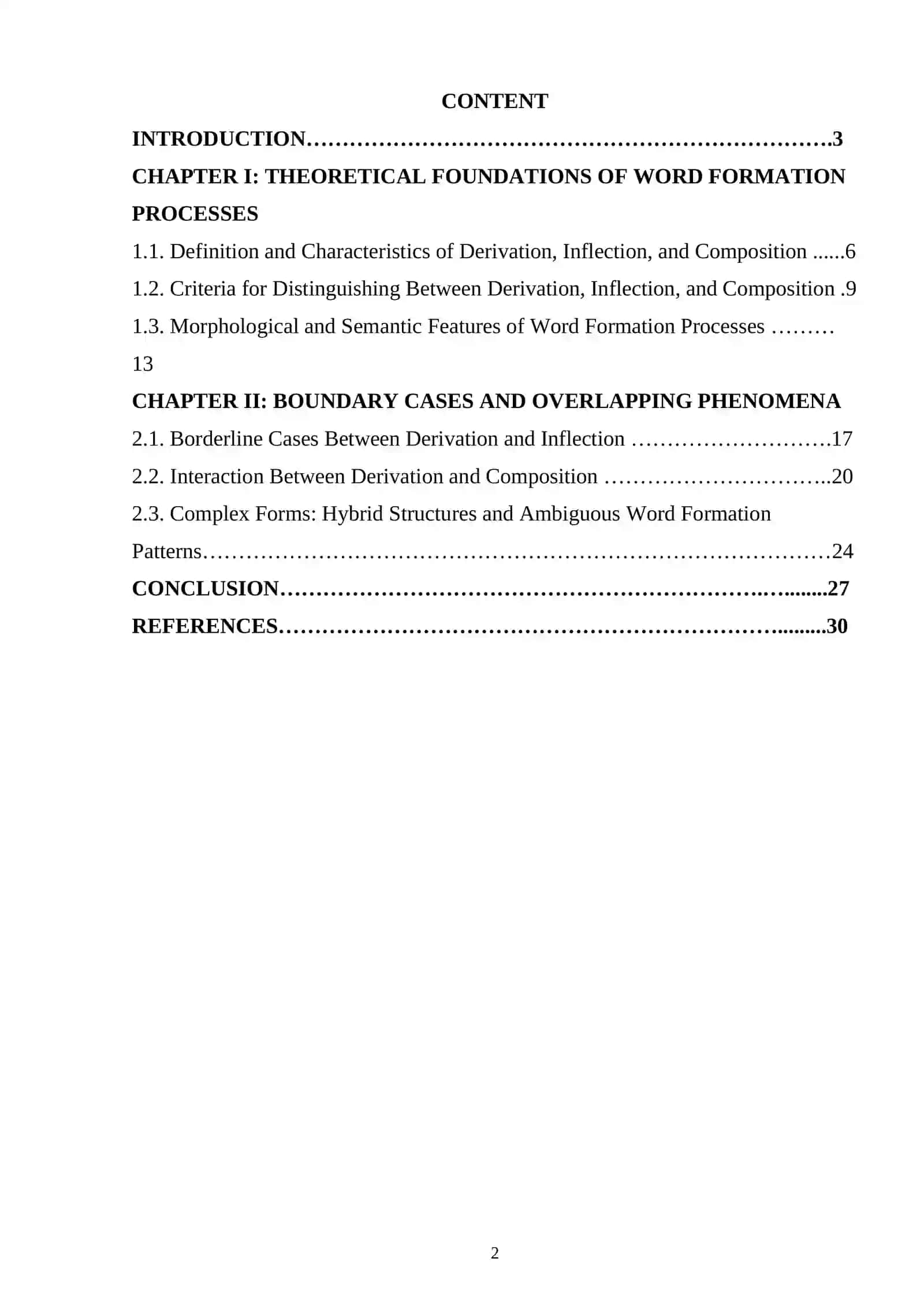 BOUNDARY CASES BETWEEN DERIVATION, INFLECTION AND COMPOSITION 2