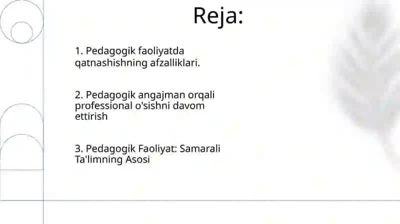Pedagogik faoliyatda qatnashishning afzalliklari 2