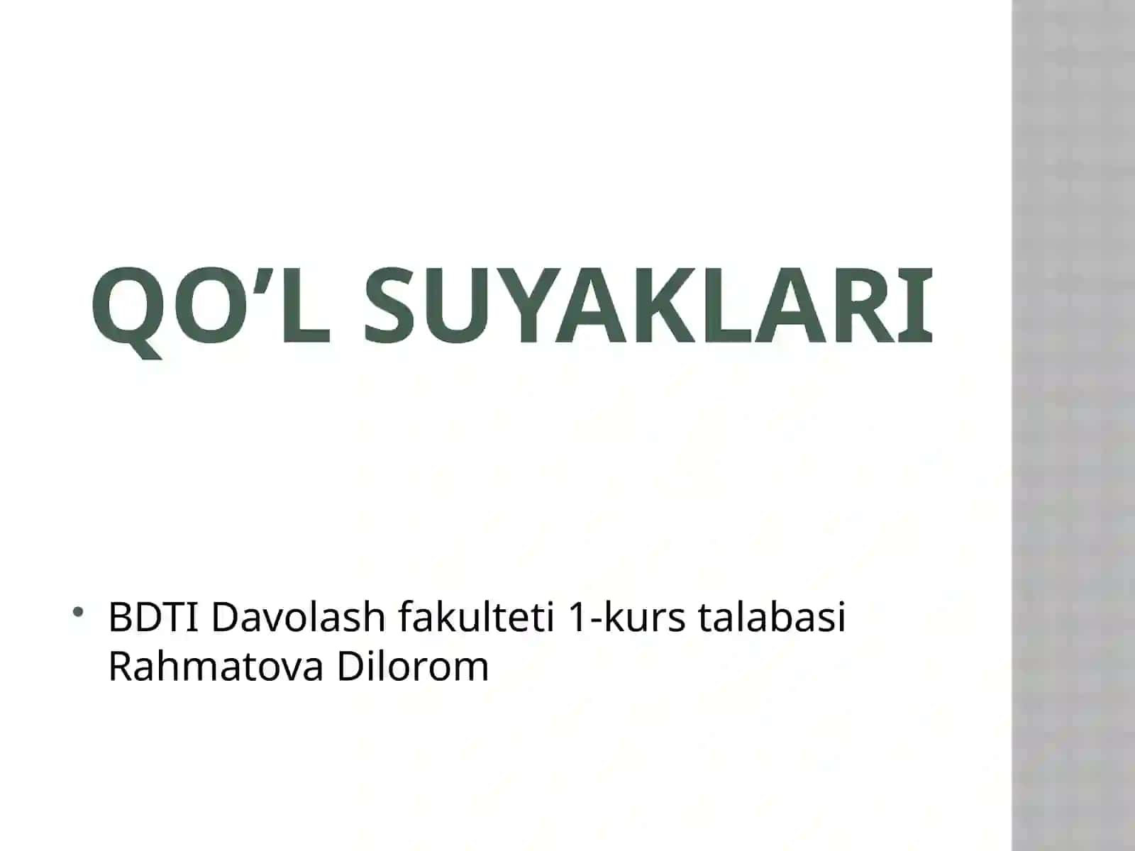 QO’L SUYAKLARI 2