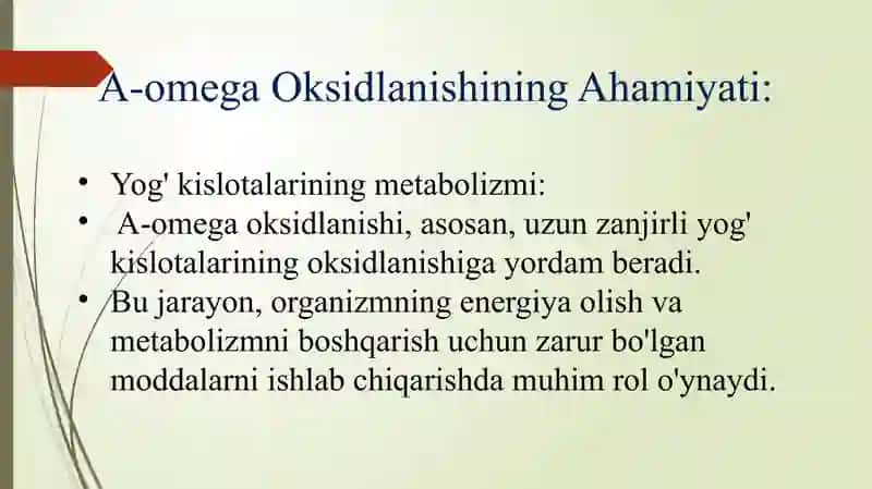 yog kislotalarning omega oksidlanishi ahamiyati buzikishlari 2