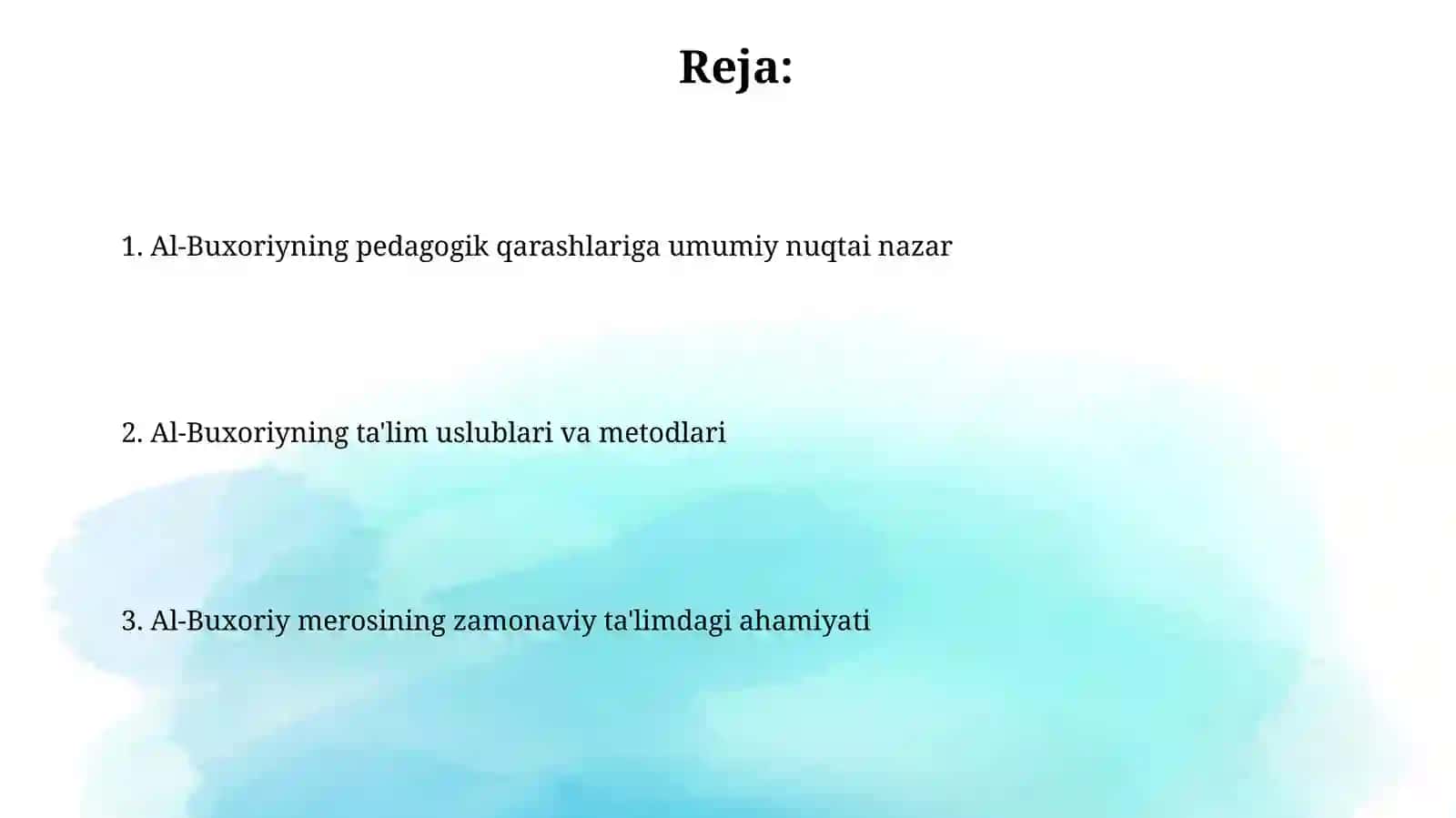 Al-Buxoroyning pedagogik qarashlari 2