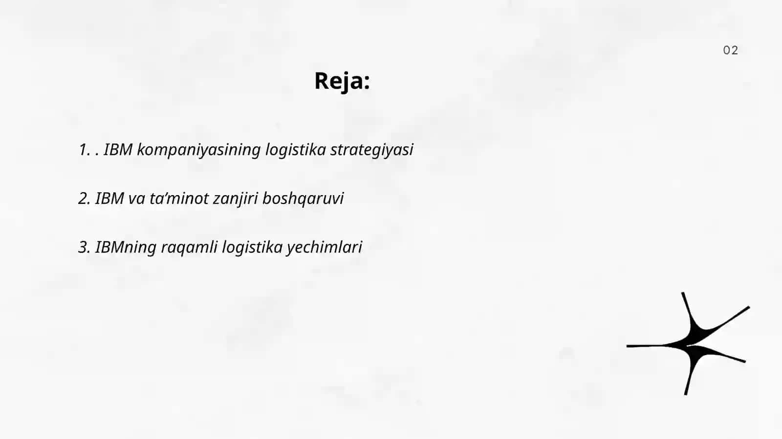 IBM kompaniyasining logistika strategiyasi 2