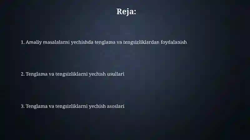 Tenglama va tengsizliklarni yechishvositalariniqo'llash 2