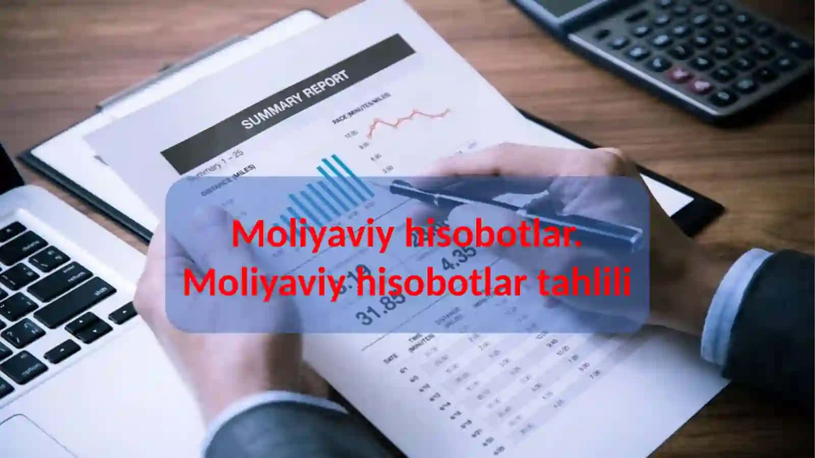 Moliyaviy hisobotlar tahlili 2