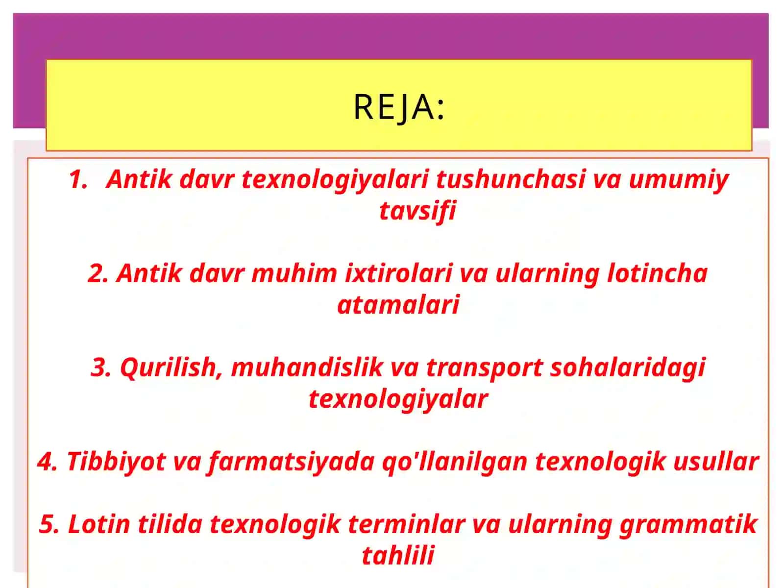 Antik davr texnologiyalari 2