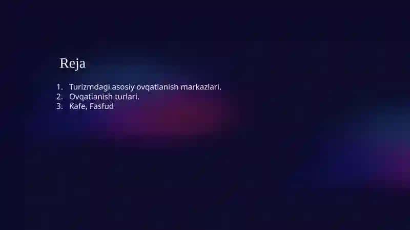 Ovqatlanish korxonalari turizmda asosiy omili 2