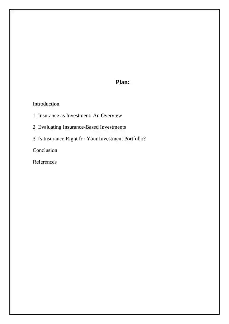 Insurance as Investment: An Overview 2