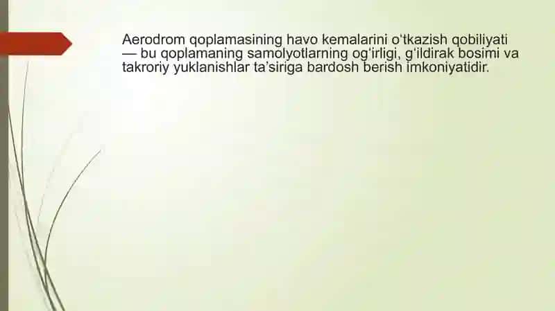 Aerodrom qoplamasining havo kemalarini o‘tkazish qobiliyati 2
