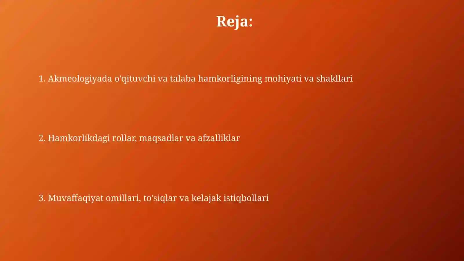 Akmeologiyada o‘qituvchi va o‘quvchi orasidagi hamkorlik 2