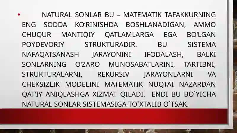 NATURAL SONLAR SISTEMASI.MATEMATIK INDUKSIYA METODI 2