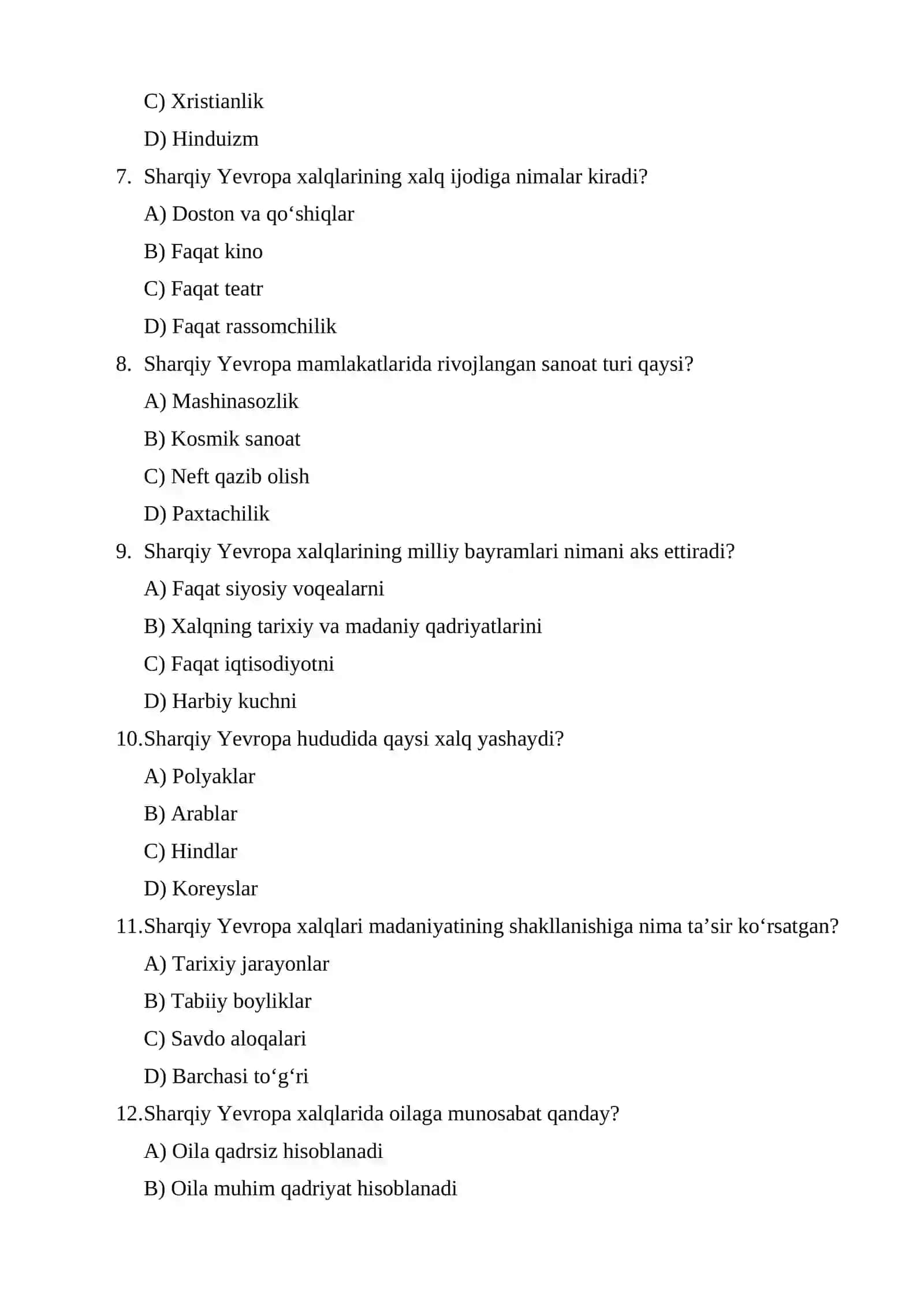 Sharqiy Yevropa xalqlari xo'jaligi va madaniyati Testlar 2