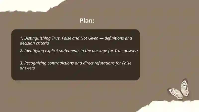 Reading: answering True |False |Not Given Questions - Strategies for this type of question 2