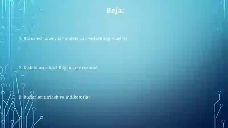 Brensted-Louri kislota va asoslari 2