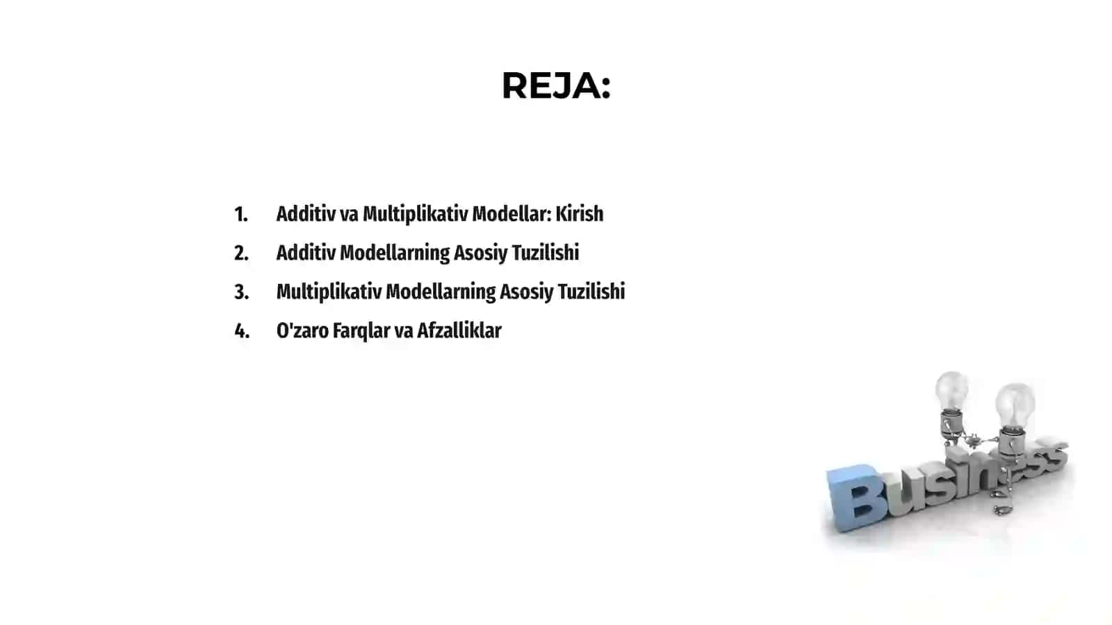 Additiv va multiplikativ modellar 2