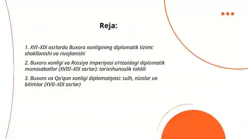 XVI-XIX asr Buxoro xonligi (amirligi) diplomatik aloqalari tarixshunosligi 2