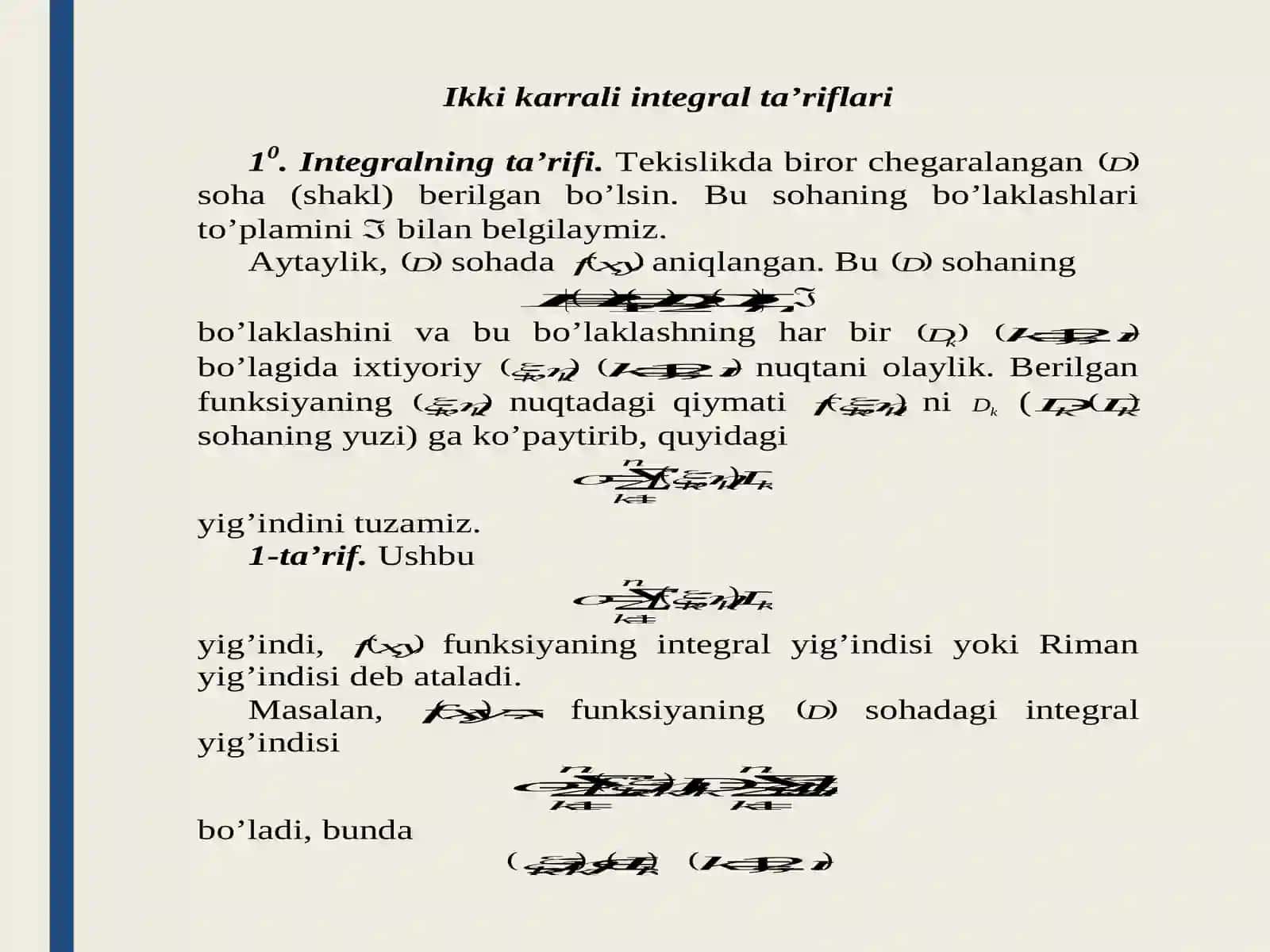 Ikkikarrali integral. Darbu yig‘indilari va xossalari 2