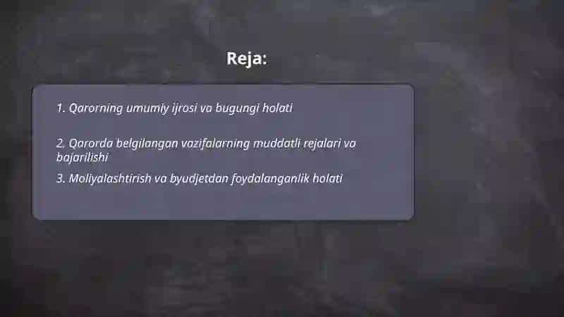 Qarorning umumiy ijrosi va bugungi holati 2