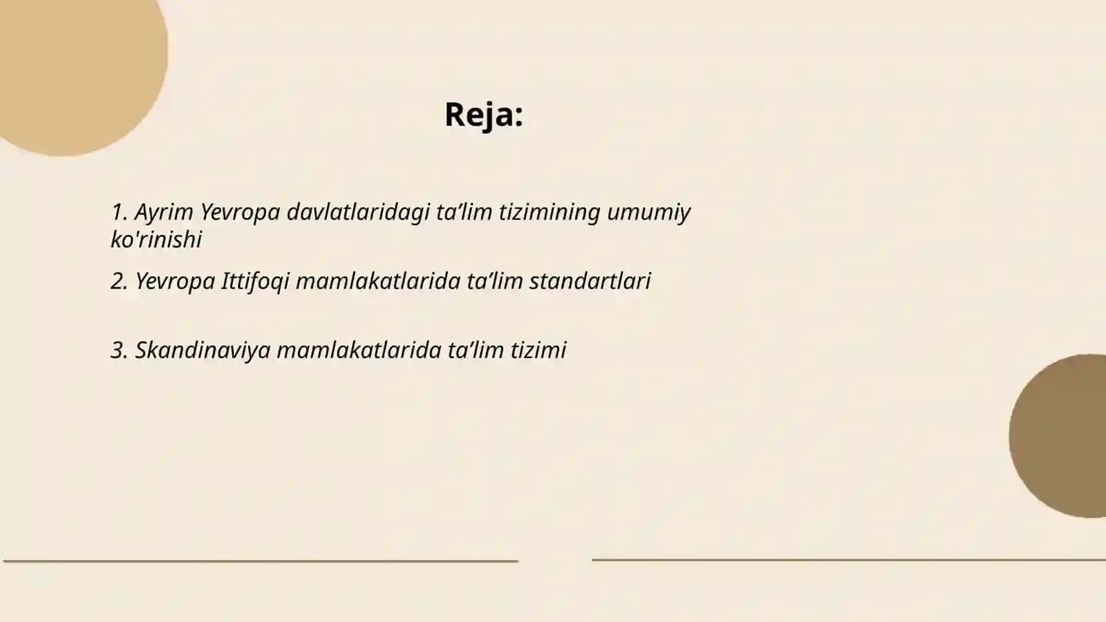 Yevropa, Sharq davlatlarining taʼlim tizimi 2
