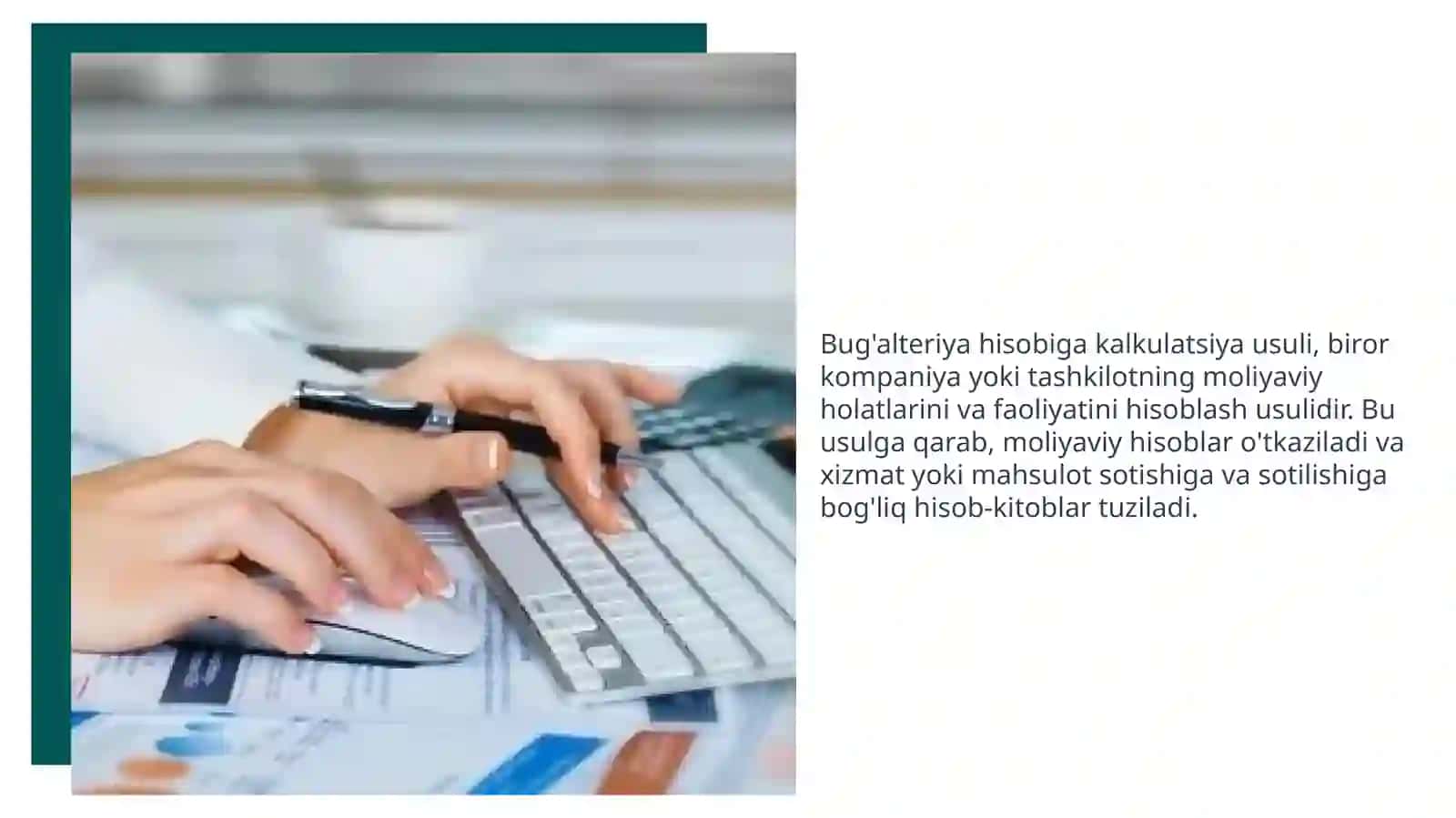 Bug'alteriya hisobiga kalkulyatsiya usuli 2
