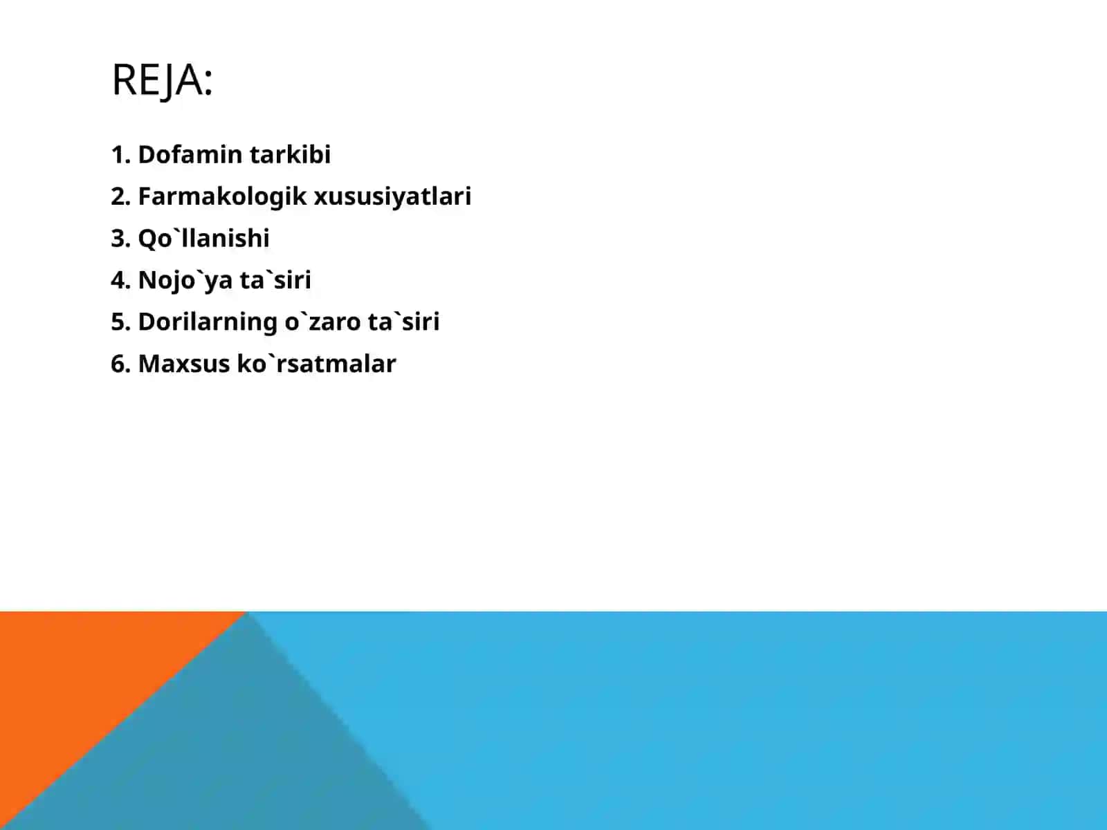 Dofamin va dofaminergik vositalar 2