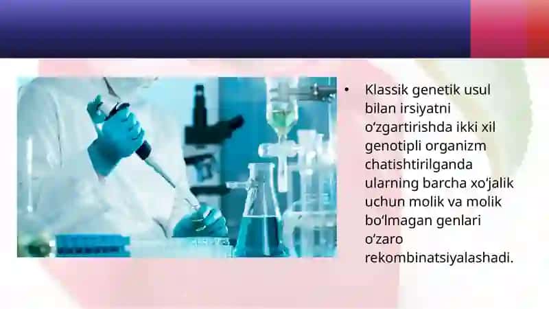 Gen muhandisligiga asoslanib o‘simlik irsiyatini o‘zgartirish 2