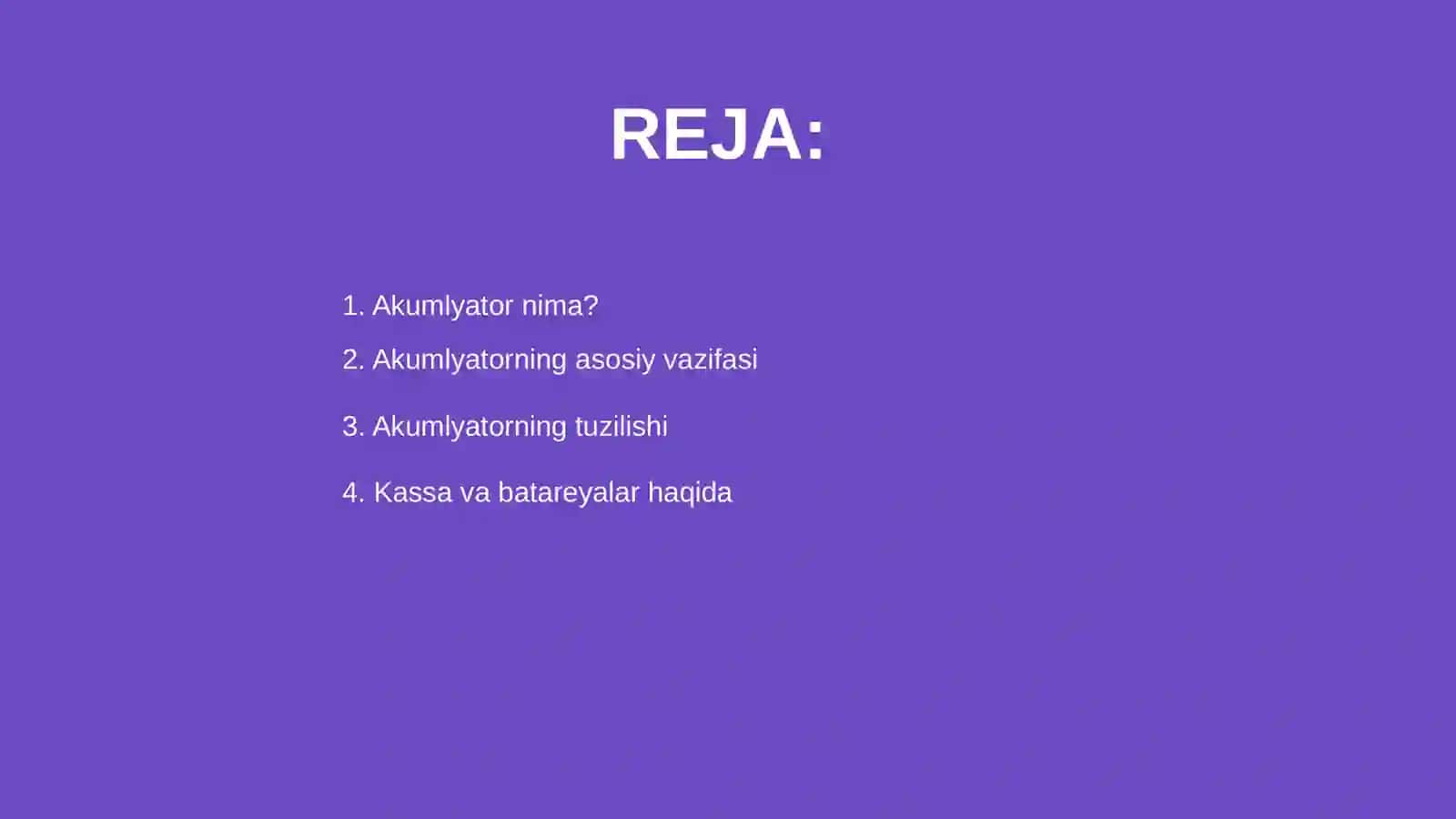 Akumlyatorning vazifasi va tuzilishi 2