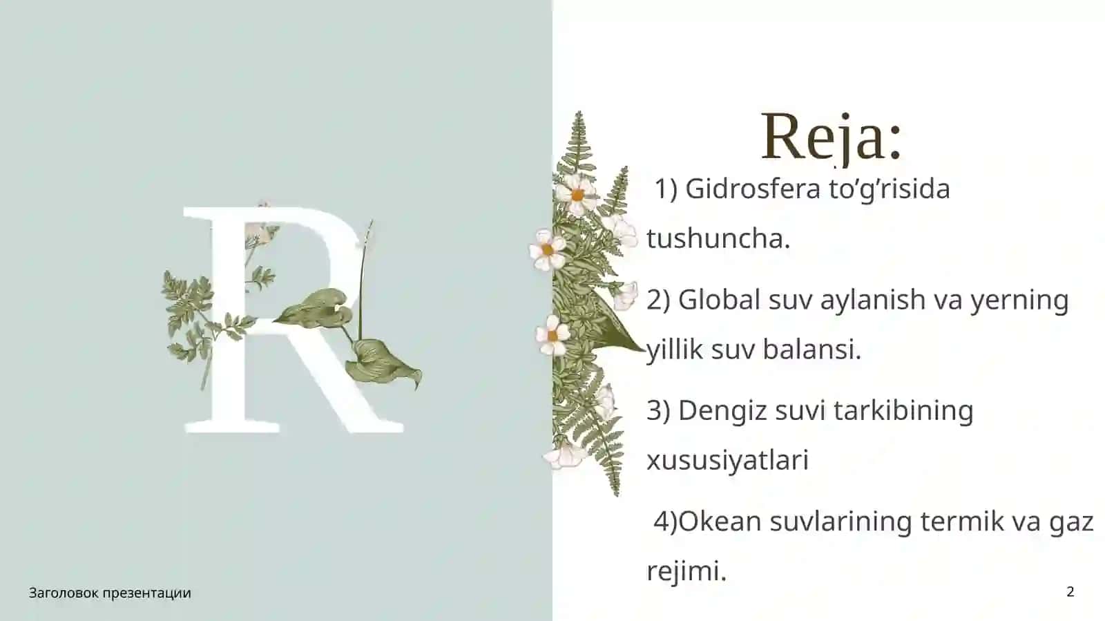 Gidrosfera va uning tarkibiy qismlari. 2
