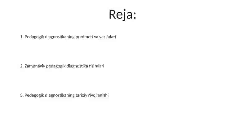 Pedsgogika diagnostikasining predmenti va tarixiy rivoji 2