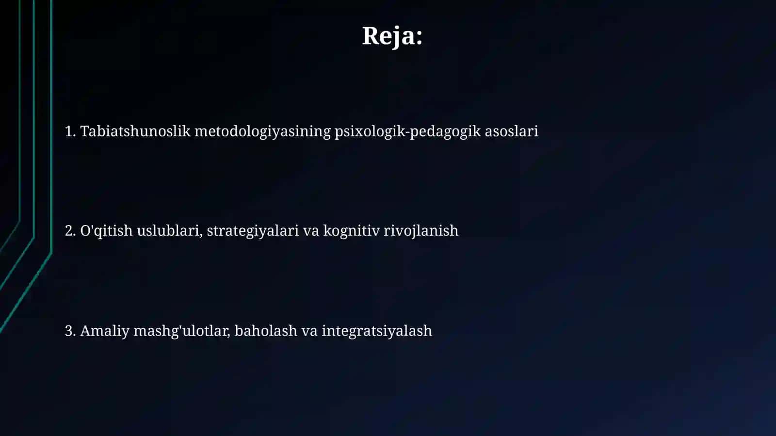 Tabiatshunoslik metodikasining psixologik-pedagogikasoslari 2