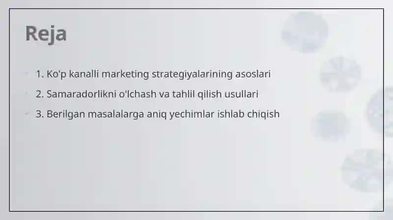Ko'p kanalli marketing strategiyalari 2